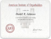 Daniel Lemieux, American Institute of Organ Builders Certificate